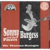 Burgess, Sonny - We Wanna Boogie Photo